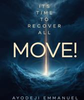 Move: Its Time To Recover All 1807027783 Book Cover