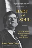 Hart and Soul: Gary Hart's New Hampshire Odyssey and Beyond 099769842X Book Cover