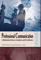 Professional Communication: Collaboration between Academics and Practitioners 9622099653 Book Cover