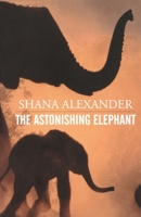 The Astonishing Elephant 0679456600 Book Cover