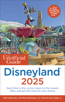 The Unofficial Guide to Disneyland 2025 (Unofficial Guides) 162809155X Book Cover