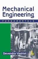 Mechanical Engineering: Fundamentals 9380578202 Book Cover