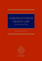 European Union Design Law: A Practitioner's Guide 0199645175 Book Cover