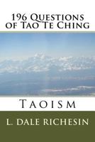 196 Questions of Tao Te Ching 1533623554 Book Cover