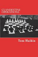 Clandestine Operations: A Todd Dugan Mystery 1720606226 Book Cover