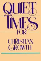 Quiet Times for Christian Growth (5 Pack) 0877841764 Book Cover