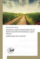 Gestion Multi-Rationnelle de La Foraat Classa(c)E de Oua(c)Nou: Quel Bilan? 384163608X Book Cover