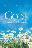 God's Healing Power 1635753082 Book Cover