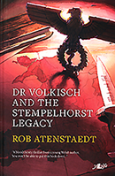 Dr Volkisch and the Stempelhorst Legacy 1847714285 Book Cover