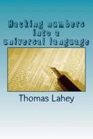 Hacking Numbers into a Universal Language 1503108961 Book Cover