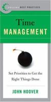 Best Practices: Time Management: Set Priorities to Get the Right Things Done (Best Practices) 0061145637 Book Cover