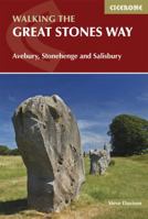 The Great Stones Way: Avebury, Stonehenge and Salisbury (British Long Distance Trails) 1852849118 Book Cover