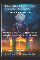 The Blind Man With Greater Insight B0891F6ZCW Book Cover