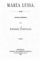 Mar�a Luisa, Leyenda Hist�rica 1523862408 Book Cover