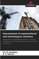 Improvement of organizational and technological solutions 6205661519 Book Cover