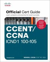 CCENT/CCNA ICND1 100-105 Official Cert Guide 1587205807 Book Cover