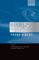 Approach to Aesthetics: Collected Papers on Philosophical Aesthetics 0199204136 Book Cover