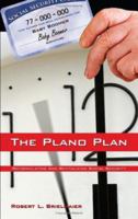 The Plano Plan: Reformulating And Revitalizing Social Security 1425993842 Book Cover