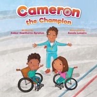 Cameron the Champion 1637654251 Book Cover