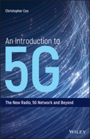 An Introduction to 5g: The New Radio, 5g Network and Beyond 1119602661 Book Cover
