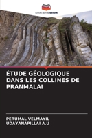 Étude Géologique Dans Les Collines de Pranmalai 620529267X Book Cover