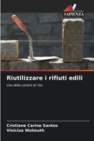 Riutilizzare i rifiuti edili (Italian Edition) 6206613976 Book Cover