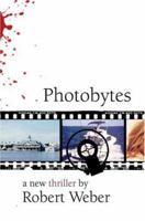 Photobytes 0595466109 Book Cover
