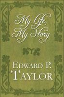 My Life, My Story 1451208103 Book Cover