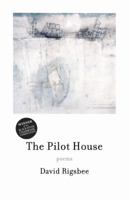 The Pilot House 0982636474 Book Cover