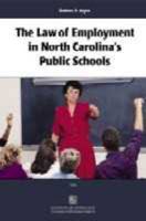 Law of Employment in North Carolina Public Schools 1560113030 Book Cover