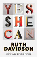 Yes She Can 1473659221 Book Cover
