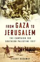 From Gaza to Jerusalem 180399259X Book Cover