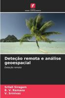 Deteção remota e análise geoespacial (Portuguese Edition) 6209338062 Book Cover