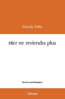 Hier ne reviendra plus (French Edition) 241454421X Book Cover