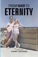 From War to Eternity B0FSQG6K6N Book Cover