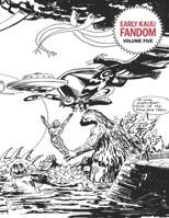 Early Kaiju Fandom Volume Five. Japanese Fantasy Film Journal. B0GJLKST1S Book Cover