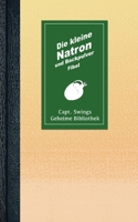 Die kleine Natron und Backpulver Fibel 3756218155 Book Cover
