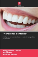 "Maravilhas dentárias" (Portuguese Edition) 6207942590 Book Cover