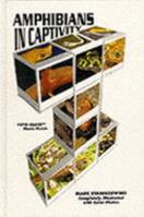 Amphibians in Captivity 0793801338 Book Cover