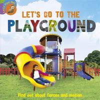 Let's Go to the Playground 1597713880 Book Cover
