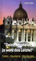 Deine Kirche ist ja wohl das Letzte! 3928929208 Book Cover