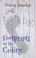 Footprints on the Ceiling 0988332949 Book Cover