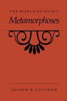 The World of Ovid's Metamorphoses 0807854344 Book Cover