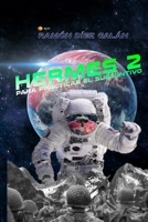 HERMES 2, para practicar el subjuntivo 1798557002 Book Cover