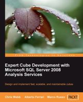 Expert Cube Development with Microsoft SQL Server 2008 Analysis Services 1847197221 Book Cover