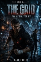 THE GRID: The Perimeter MF B0H2ZPSSFW Book Cover