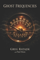 Ghost Frequencies B0GTFLT4L1 Book Cover