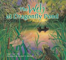 The Web at Dragonfly Pond 1584690798 Book Cover