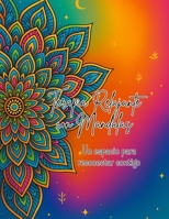 Terapia Relajante con Mandalas: Un espacio para reconectar contigo (Spanish Edition) B0FL13GW6J Book Cover