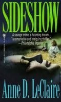Sideshow (Onyx Fiction) 0670843288 Book Cover